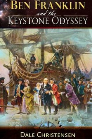 Cover of Ben Franklin and the Keystone Odyssey