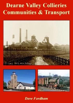 Book cover for Dearne Valley Collieries, Communities and Transport