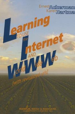 Cover of Learning to Use the Internet and World Wide Web with Revitalized URLs