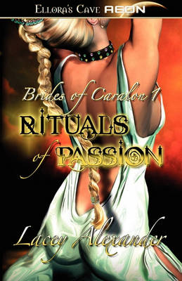 Book cover for Rituals of Passion - Brides of Caralon