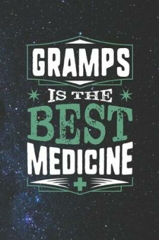 Cover of Gramps Is The Best Medicine