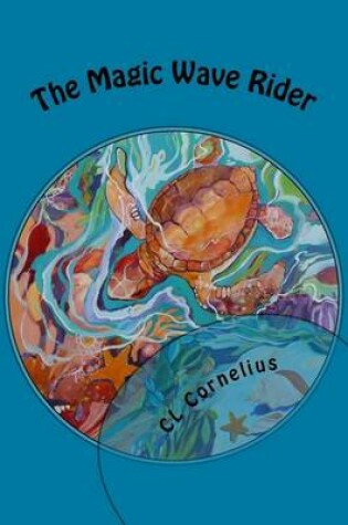 Cover of The Magic Wave Rider