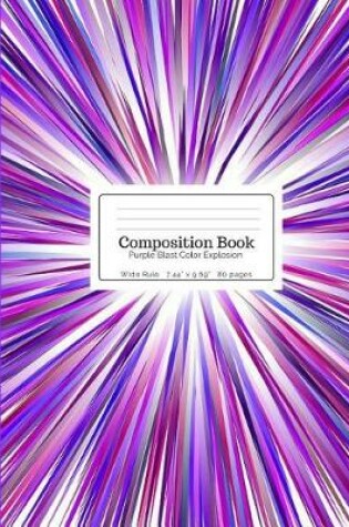 Cover of Composition Book Purple Blast Color Explosion