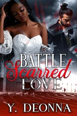 Book cover for Battle Scarred Love