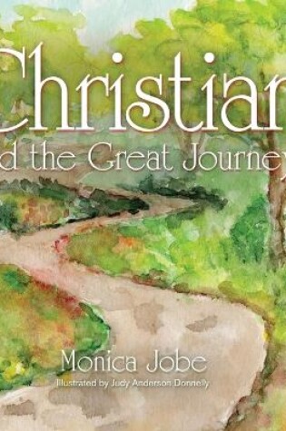 Cover of Christian and the Great Journey