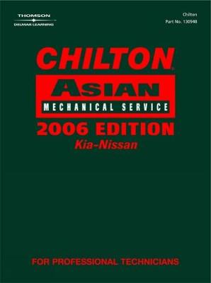 Book cover for Chilton 2006 Asian Volume II Mechanical Service Manual : Kia-Nissan