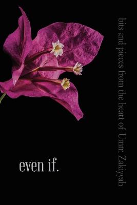 Book cover for even if.