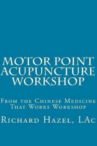 Cover of Motor Point Acupuncture