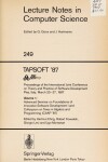 Book cover for Tapsoft '87. Proceedings of the International Joint Conference on Theory and Practice of Software Development, Pisa, Italy, March 1987