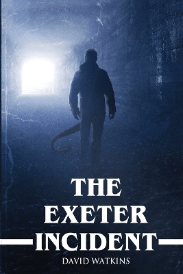 Book cover for The Exeter Incident