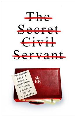 Cover of The Secret Civil Servant