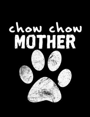 Book cover for Chow Chow Mother