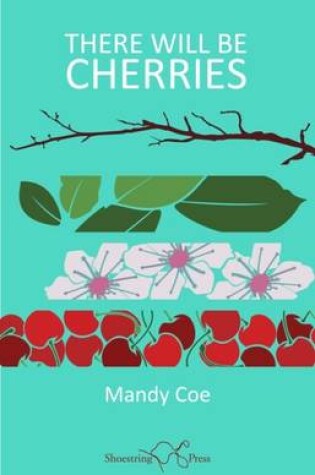 Cover of There Will be Cherries