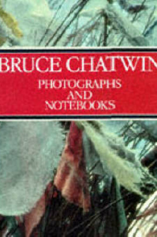 Cover of The Photographs and Notebooks