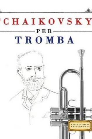 Cover of Tchaikovsky Per Tromba