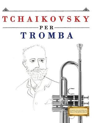 Book cover for Tchaikovsky Per Tromba