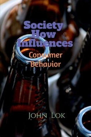 Cover of Society How Influences