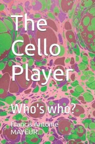 Cover of The Cello Player