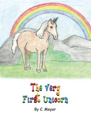 Book cover for The Very First Unicorn