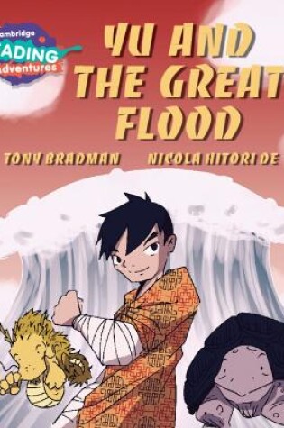 Cover of Cambridge Reading Adventures Yu and the Great Flood Gold Band