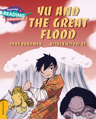 Book cover for Cambridge Reading Adventures Yu and the Great Flood Gold Band