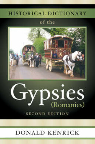 Cover of Historical Dictionary of the Gypsies (Romanies)