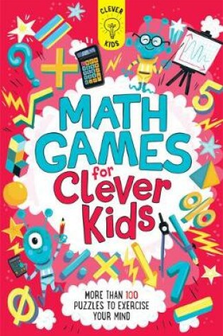 Cover of Math Games for Clever Kids