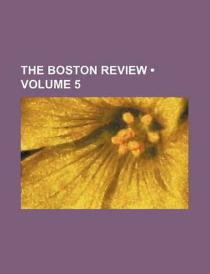 Book cover for The Boston Review (Volume 5)