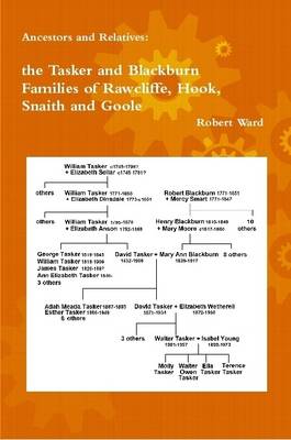 Book cover for Ancestors and Relatives: the Tasker and Blackburn Families of Rawcliffe, Hook, Snaith and Goole