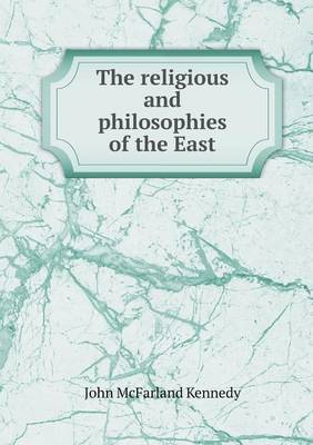 Book cover for The Religious and Philosophies of the East