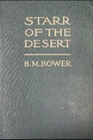 Cover of Starr, of the Desert annotated