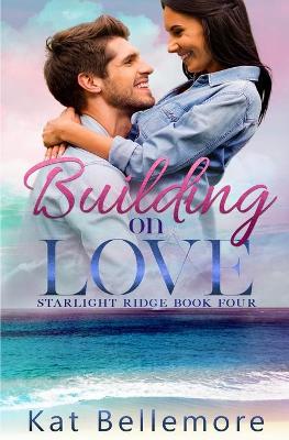 Book cover for Building on Love
