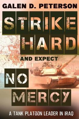 Book cover for Strike Hard and Expect No Mercy
