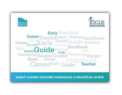 Book cover for Focus Mini: Early Career Teacher Handbook