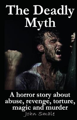 Book cover for The Deadly Myth