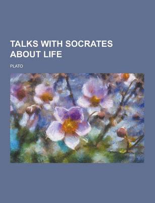 Book cover for Talks with Socrates about Life