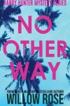 Book cover for No Other Way