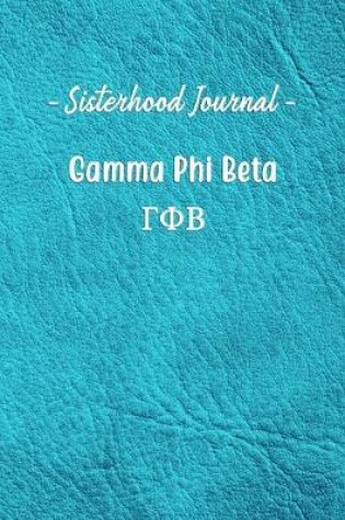 Cover of Sisterhood Journal Gamma Phi Beta