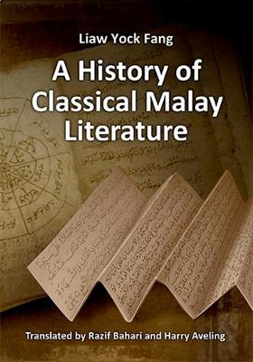 Book cover for A History of Classical Malay Literature