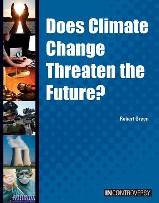Cover of Does Climate Change Threaten the Future?
