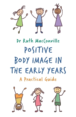 Book cover for Positive Body Image in the Early Years