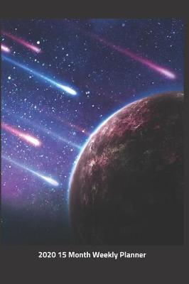 Book cover for Plan On It 2020 Weekly Calendar Planner - Shooting Stars Meteors Of The Night