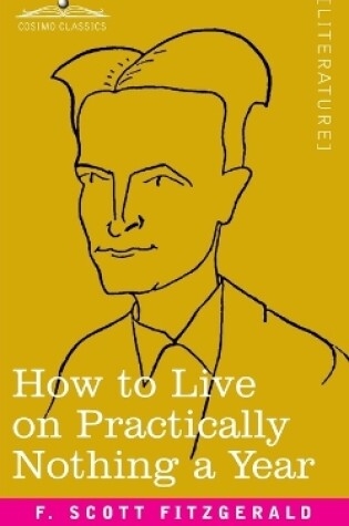 Cover of How to Live on Practically Nothing a Year