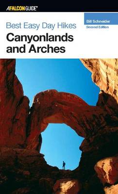 Book cover for Best Easy Day Hikes Canyonlands and Arches, 2nd