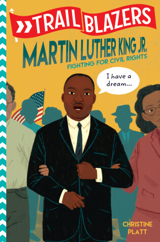 Cover of Trailblazers: Martin Luther King, Jr.