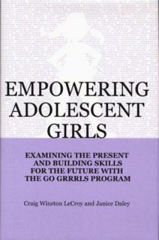 Cover of Empowering Adolescent Girls