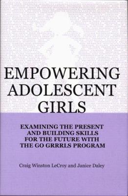 Book cover for Empowering Adolescent Girls