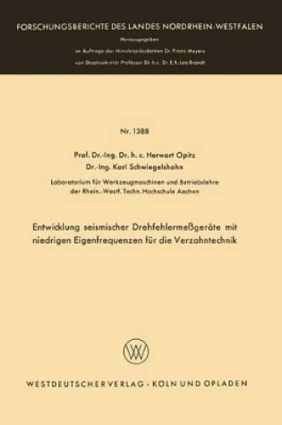 Cover of Entwicklung Seismischer Drehfehlermessgerate Mit Niedrigen Eigenfrequenzen Fur Die Verzahntechnik