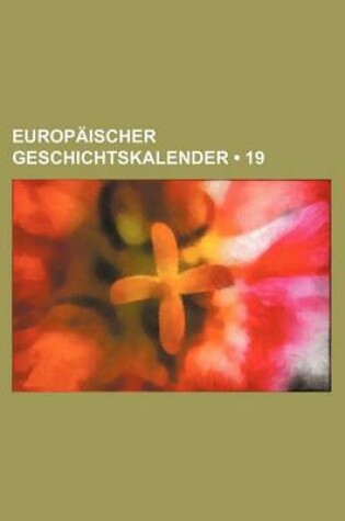 Cover of Europaischer Geschichtskalender (19)