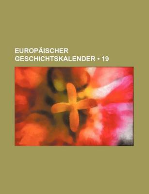 Book cover for Europaischer Geschichtskalender (19)